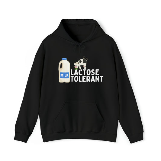 Lactose Tolerant Hoodie