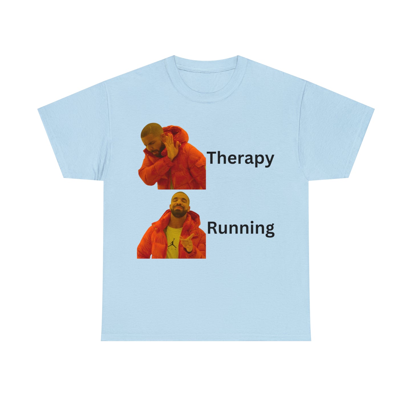 No Therapy T-shirt