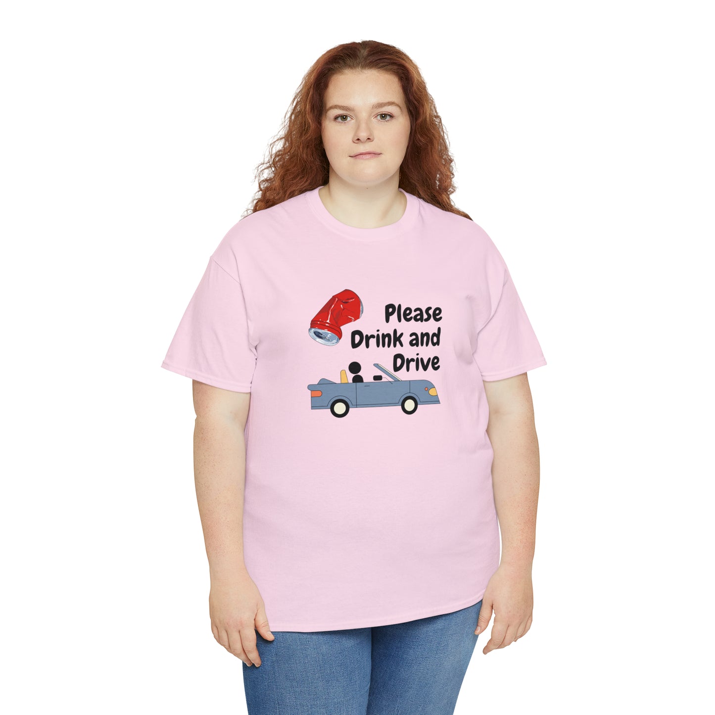 Please Drink and Drive T-Shirt