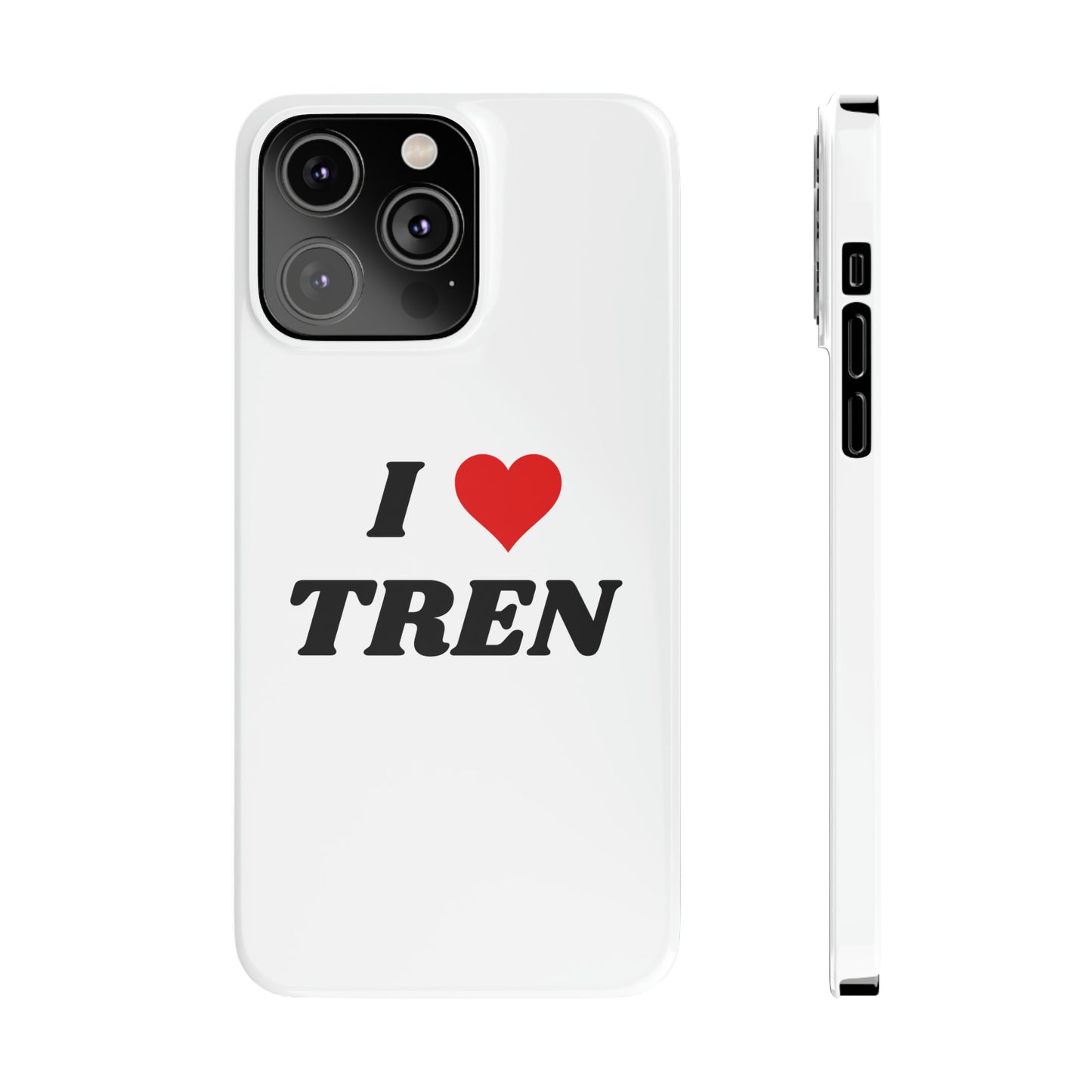 I <3 Tren iPhone Case