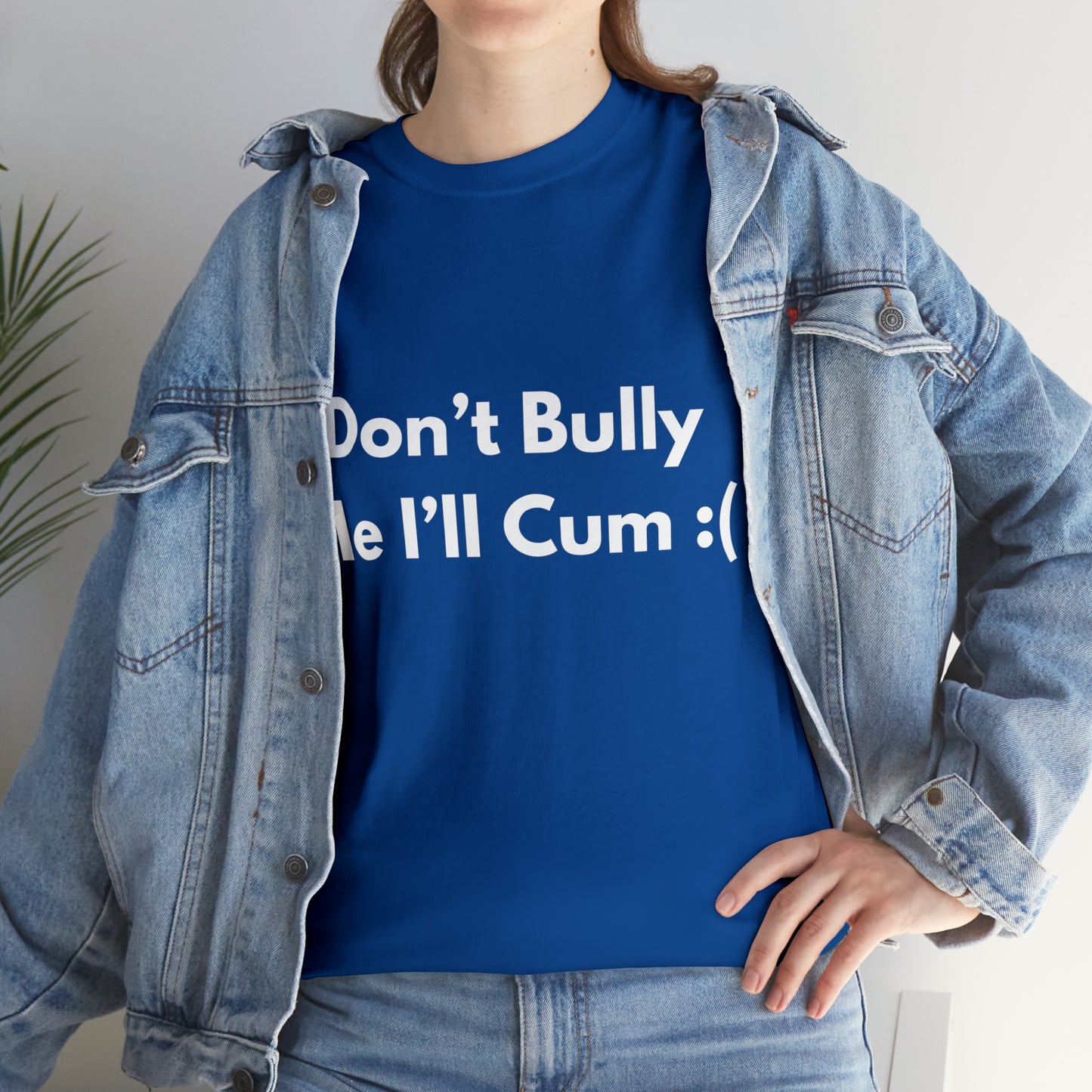 Don't Bully Me :( T-Shirt