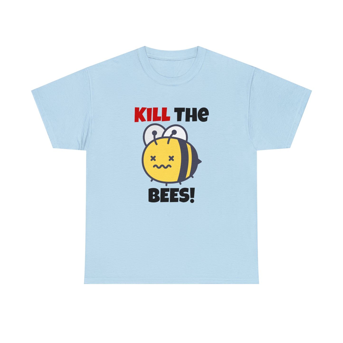 Kill The Bees T-shirt