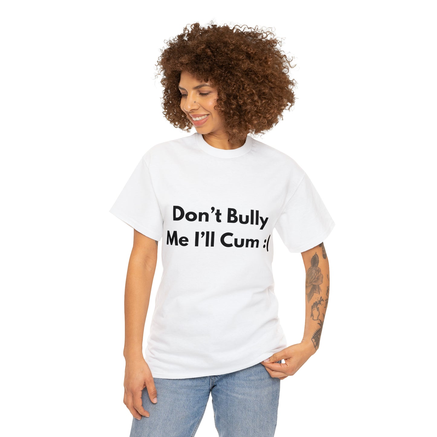 Don't Bully Me :( T-Shirt