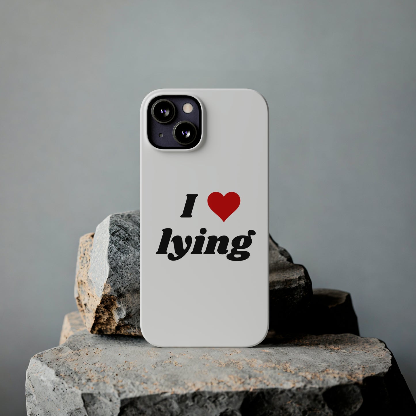 I <3 Lying iPhone Case