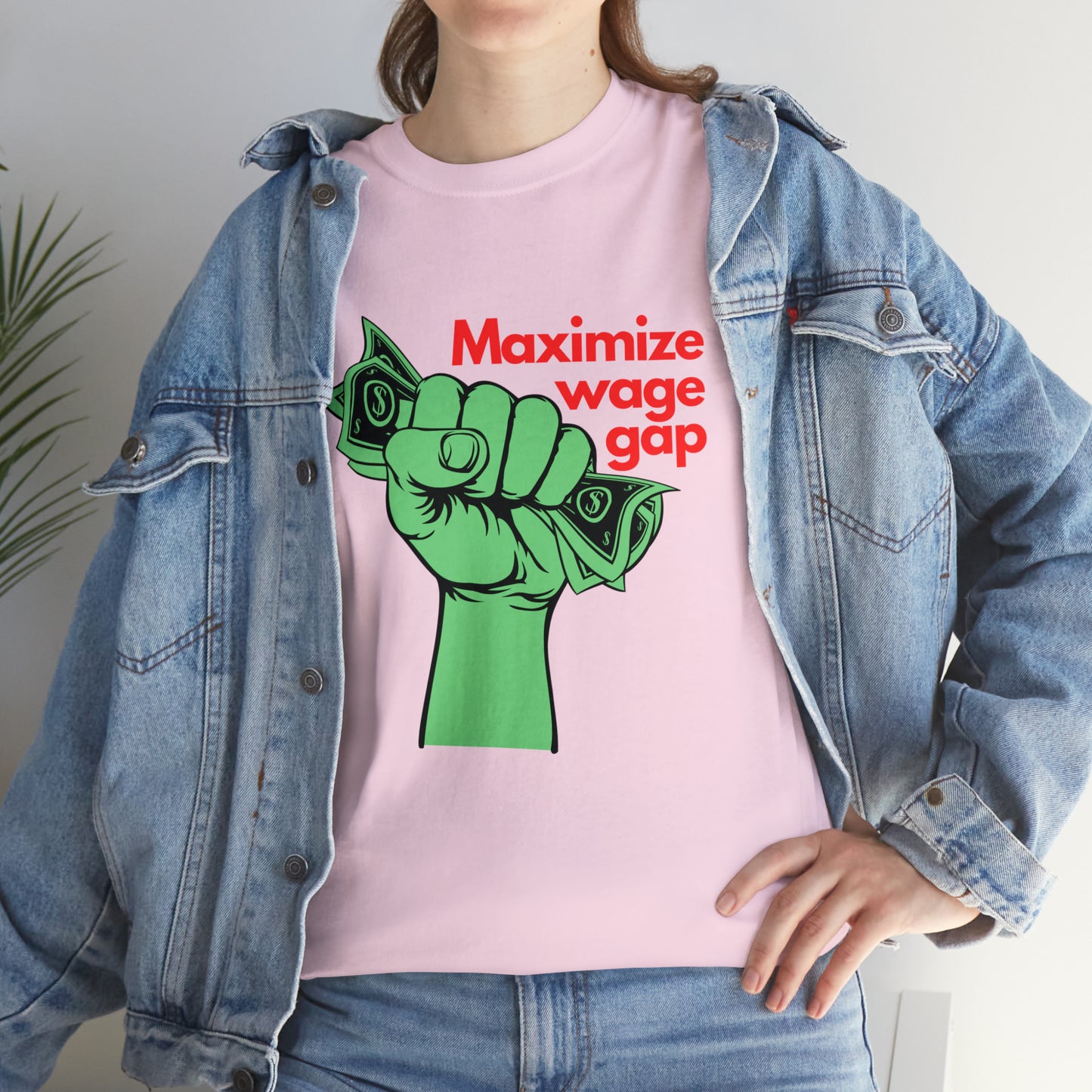 Maximize Wage Gap T-shirt