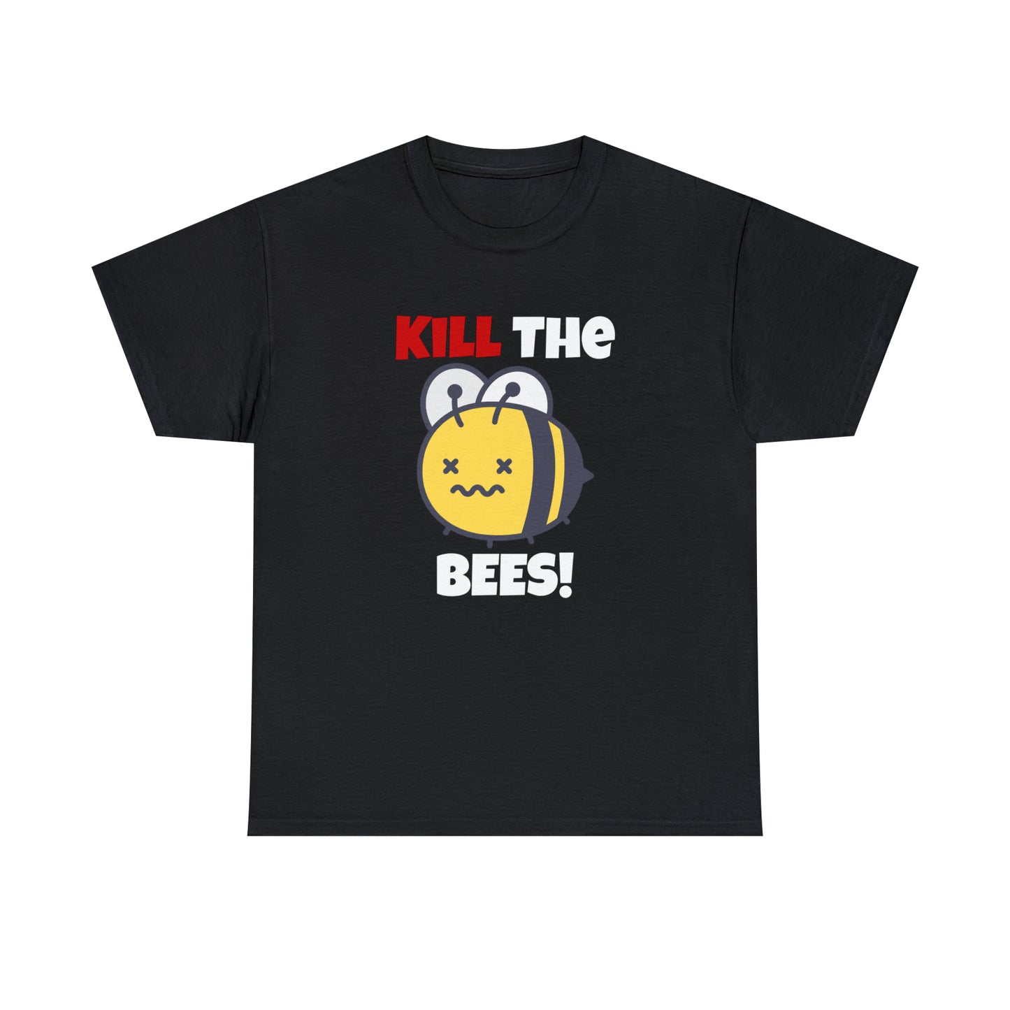 Kill The Bees T-shirt