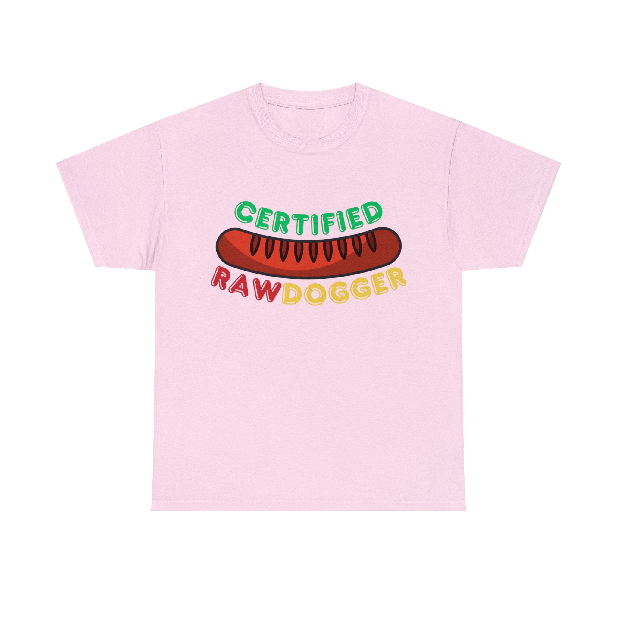 Certified Raw Dogger T-shirt