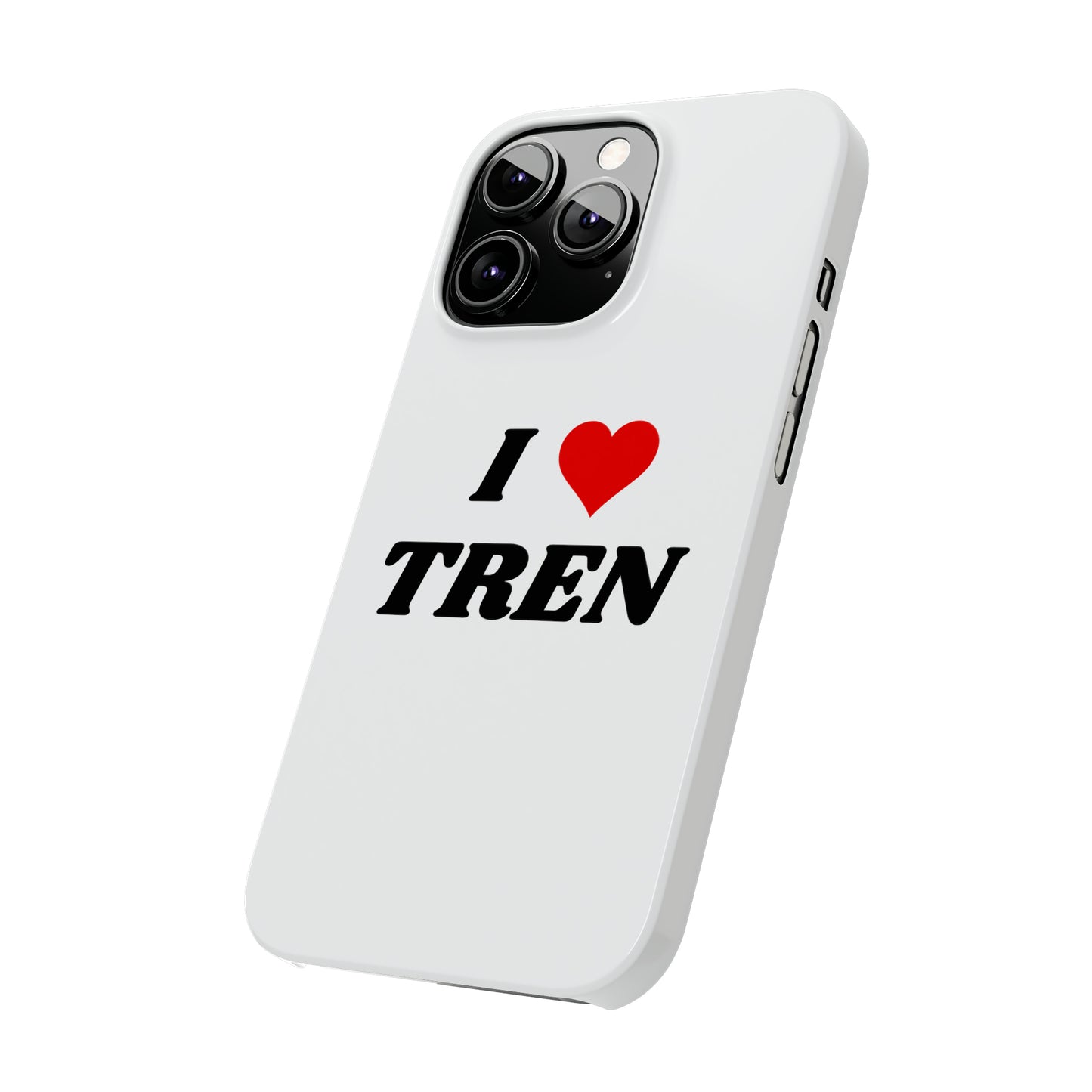 I <3 Tren iPhone Case