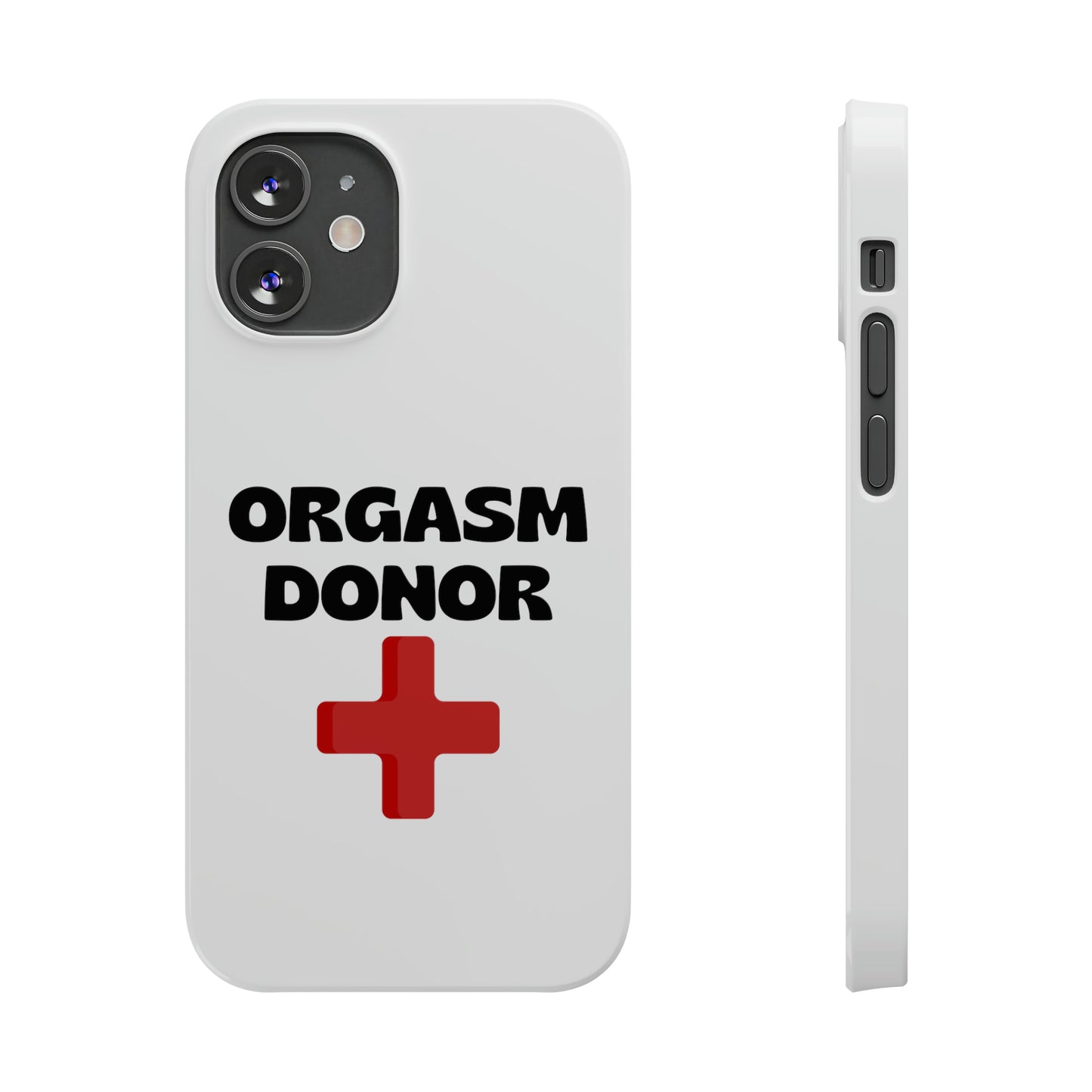 Orgasm Donor iPhone Case